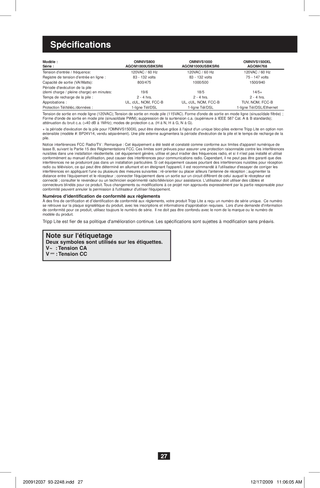 Tripp Lite OMNIVS1000, OMNIVS800 owner manual Numéros didentification de conformité aux règlements 