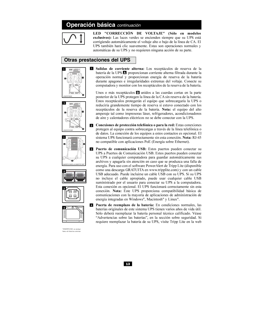 Tripp Lite OMNIVS800, OMNIVS1500XL, OMNIVS1000 owner manual Otras prestaciones del UPS 