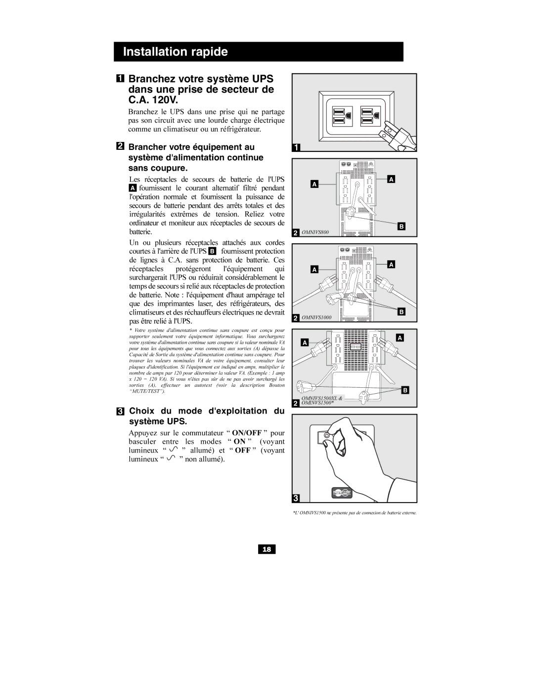 Tripp Lite OMNIVS1500XL, OMNIVS800, OMNIVS1000 owner manual Branchez votre système UPS dans une prise de secteur de C.A 