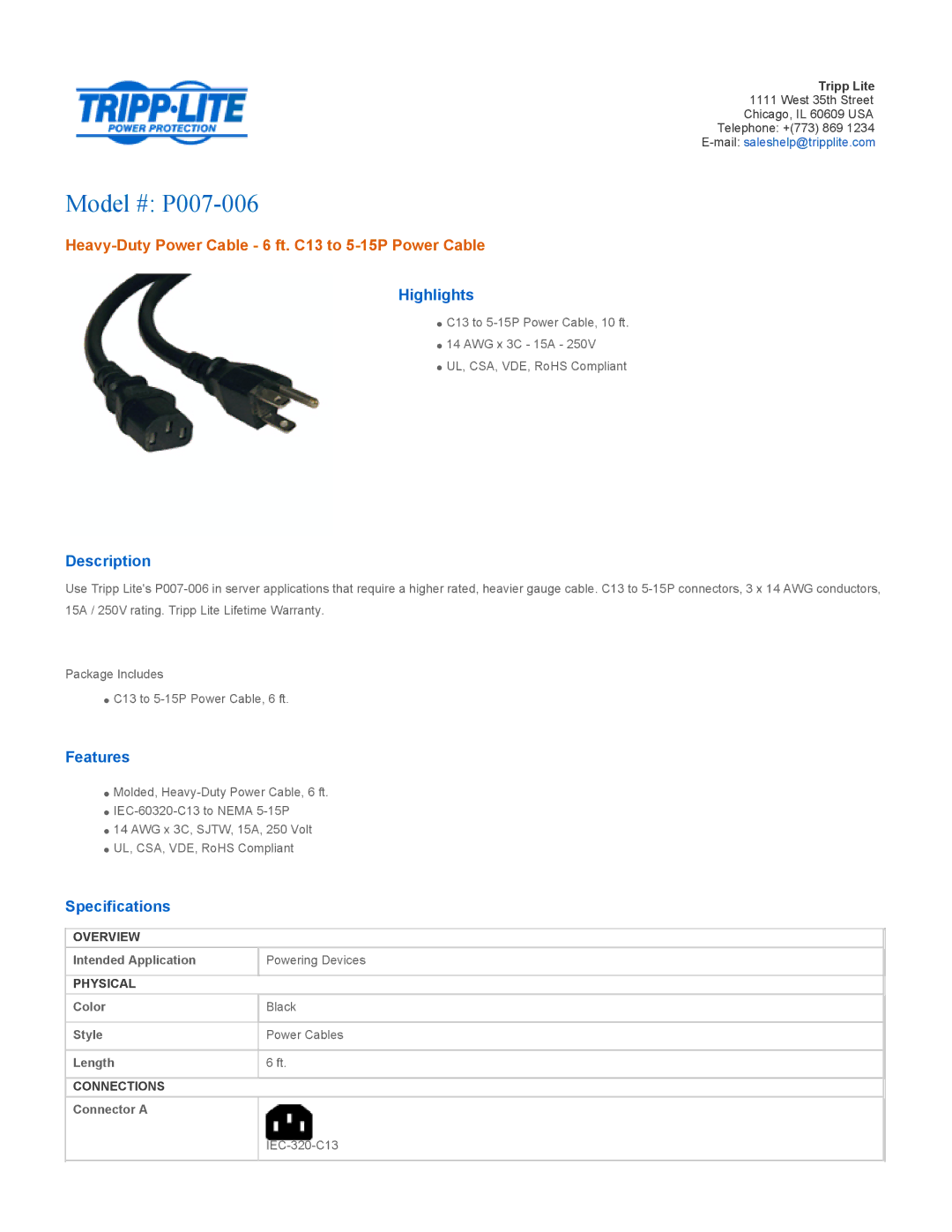 Tripp Lite specifications Model # P007-006, Heavy-Duty Power Cable 6 ft. C13 to 5-15P Power Cable 