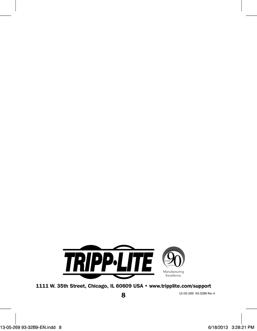 Tripp Lite P116-000-HDMI owner manual 13-05-269 93-32B9-EN.indd, 6/18/2013 32821 PM, 13-05-269 93-32B9 Rev A 