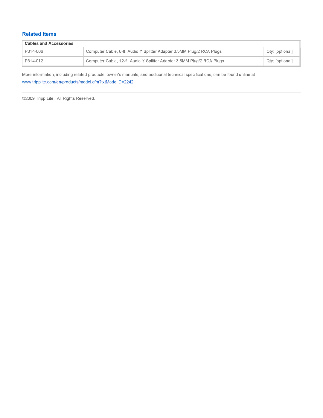 Tripp Lite P312-006 specifications Related Items, Cables and Accessories 
