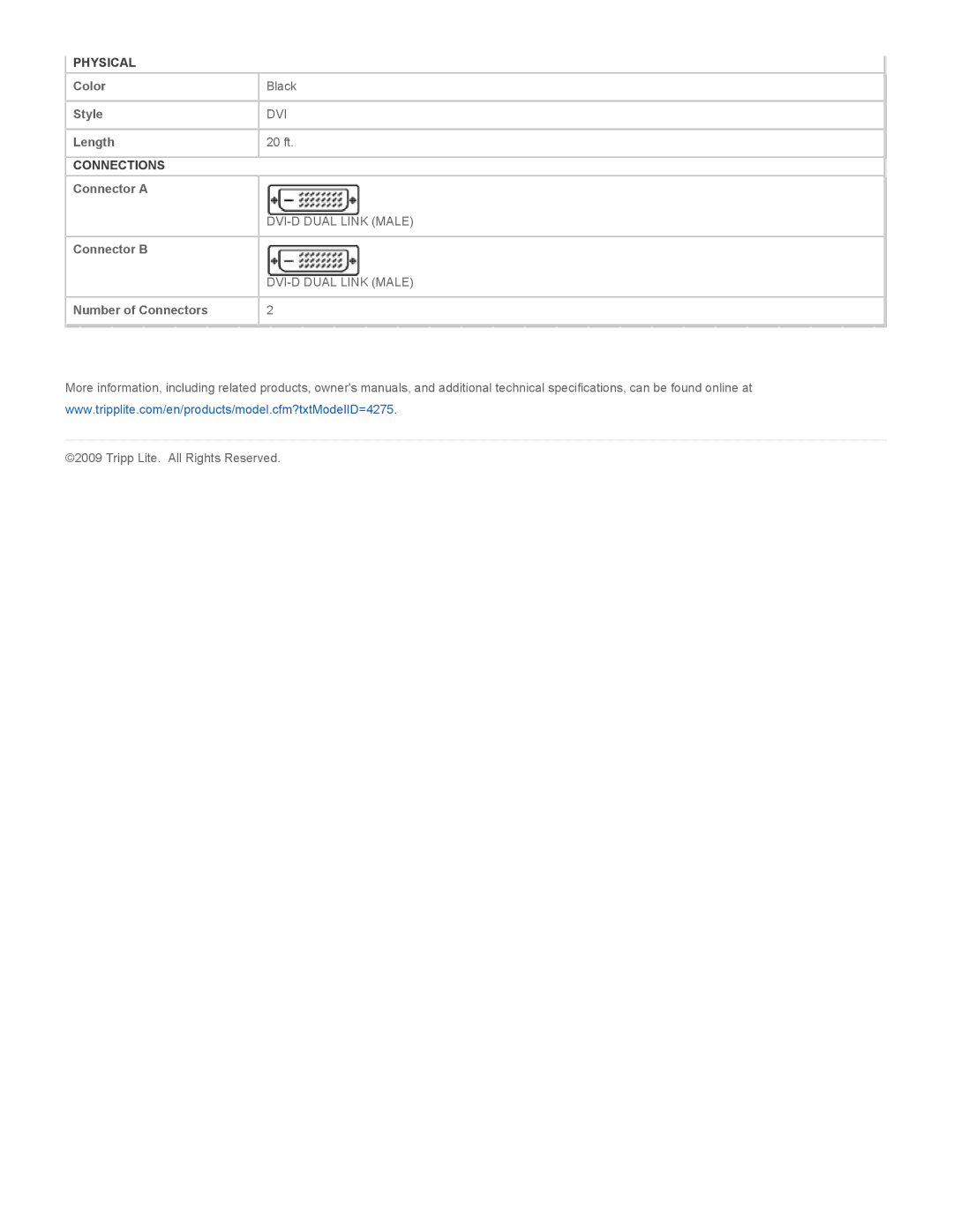 Tripp Lite P560-020 specifications Physical, Connections 