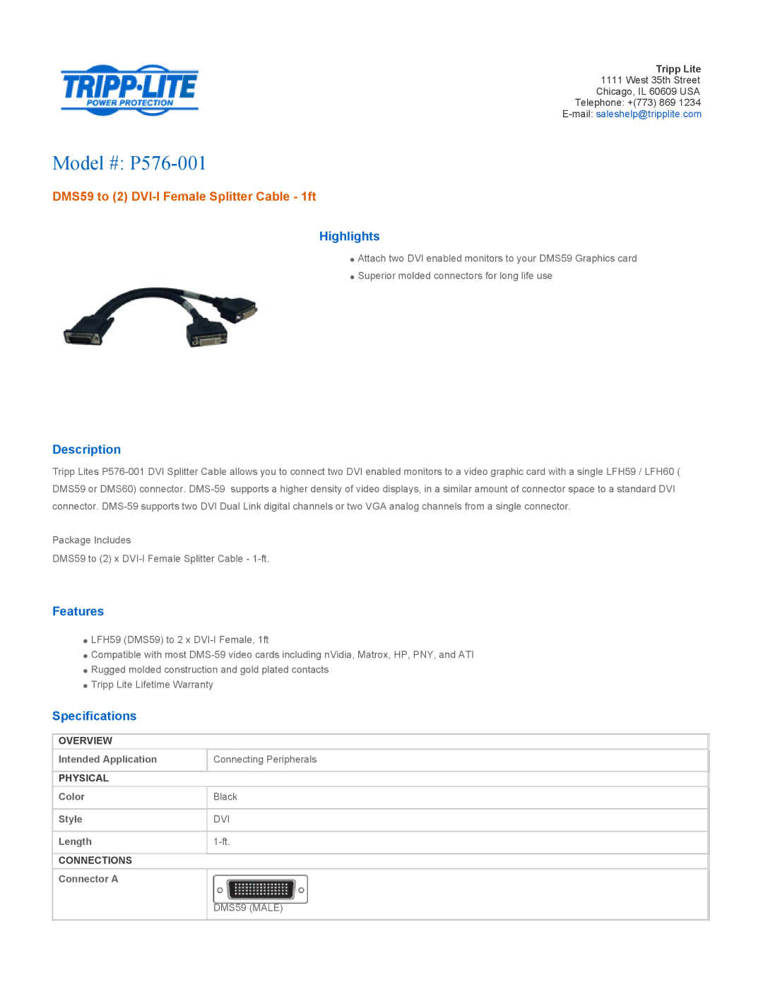 Tripp Lite P574-001 DMS59, P516-001-HR specifications Model # P576-001, DMS59 to 2 DVI-I Female Splitter Cable 1ft 