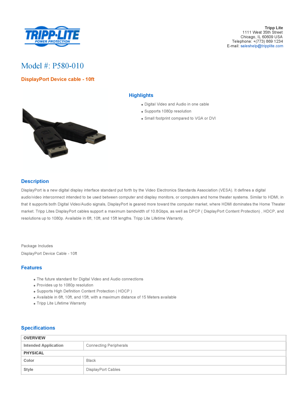 Tripp Lite P580-010 specifications Overview, Intended Application, Connecting Peripherals, Physical, Color, Black, Style 