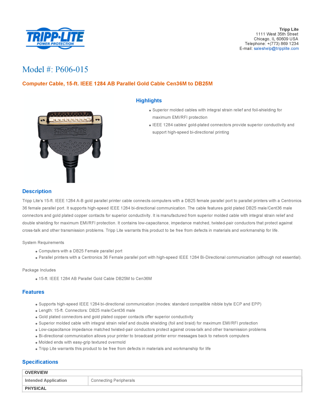 Tripp Lite P606-010 specifications Highlights, Description, Features, Specifications, Overview, Physical, Model # P606-015 