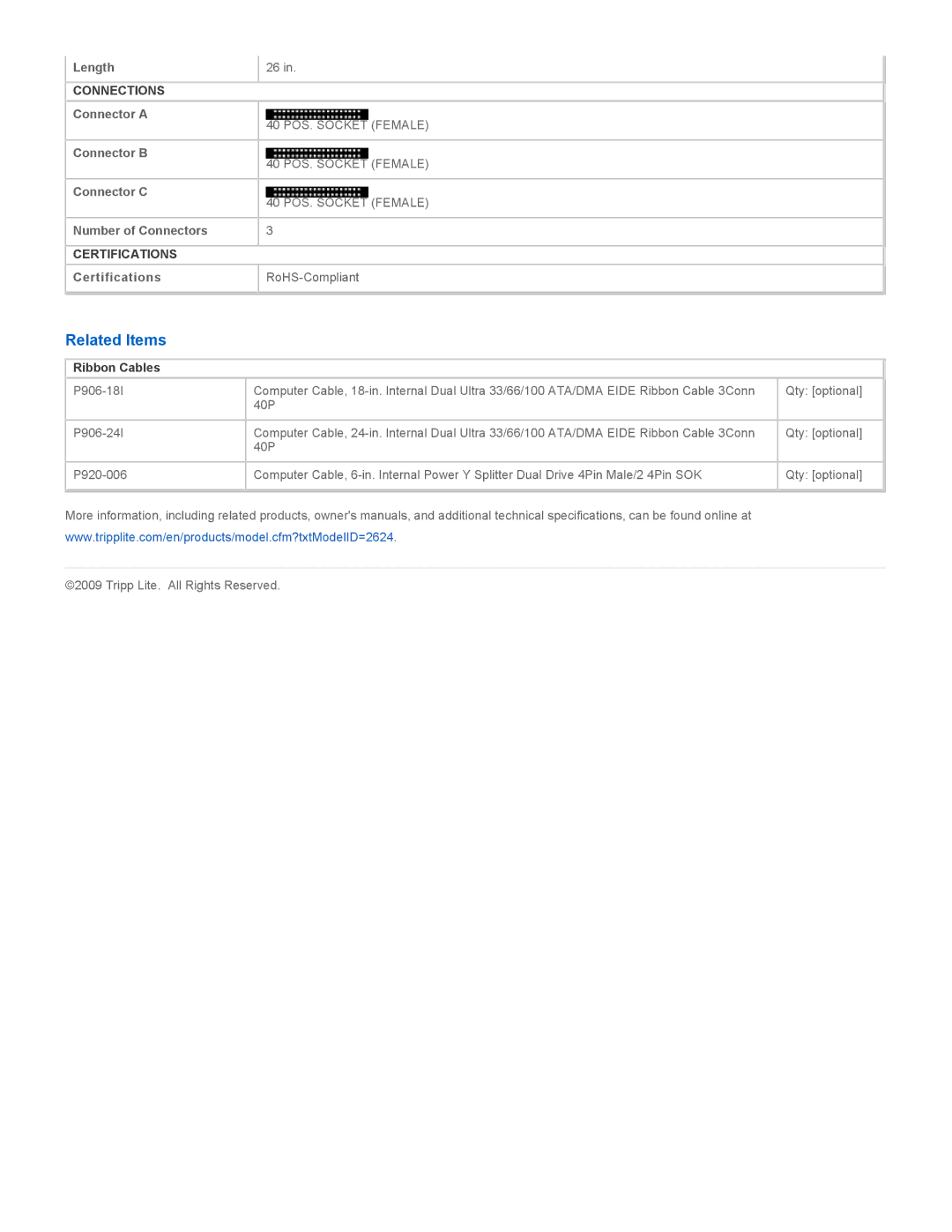 Tripp Lite P920-006, P906-26I, P906-18I specifications Related Items, Ribbon Cables 