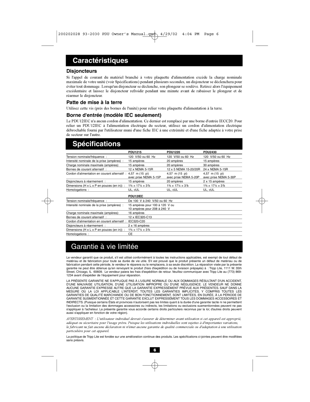 Tripp Lite PDU Rackmount Power Strips owner manual Caractéristiques, Spécifications, Garantie à vie limitée 