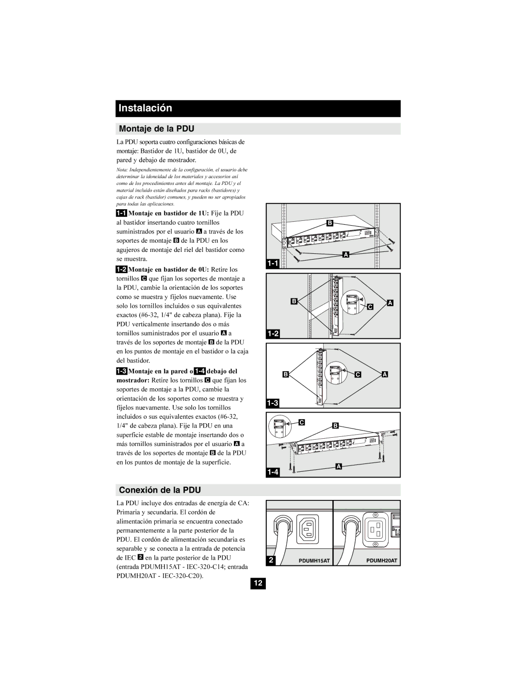 Tripp Lite PDUMH20AT, PDUMH15AT owner manual Montaje de la PDU, Conexión de la PDU 