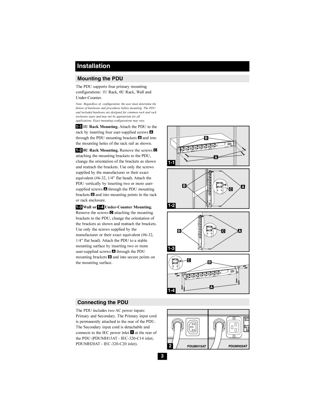 Tripp Lite PDUMH15AT, PDUMH20AT owner manual Mounting the PDU, Connecting the PDU 