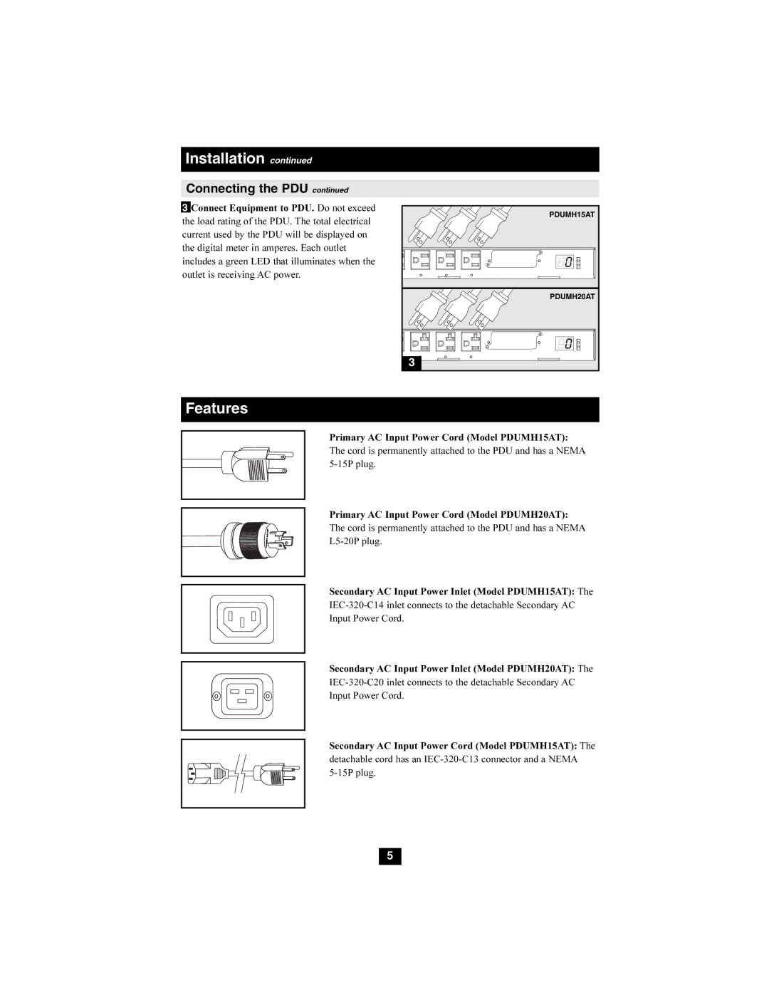 Tripp Lite PDUMH15AT, PDUMH20AT owner manual Features, Connect Equipment to PDU. Do not exceed 