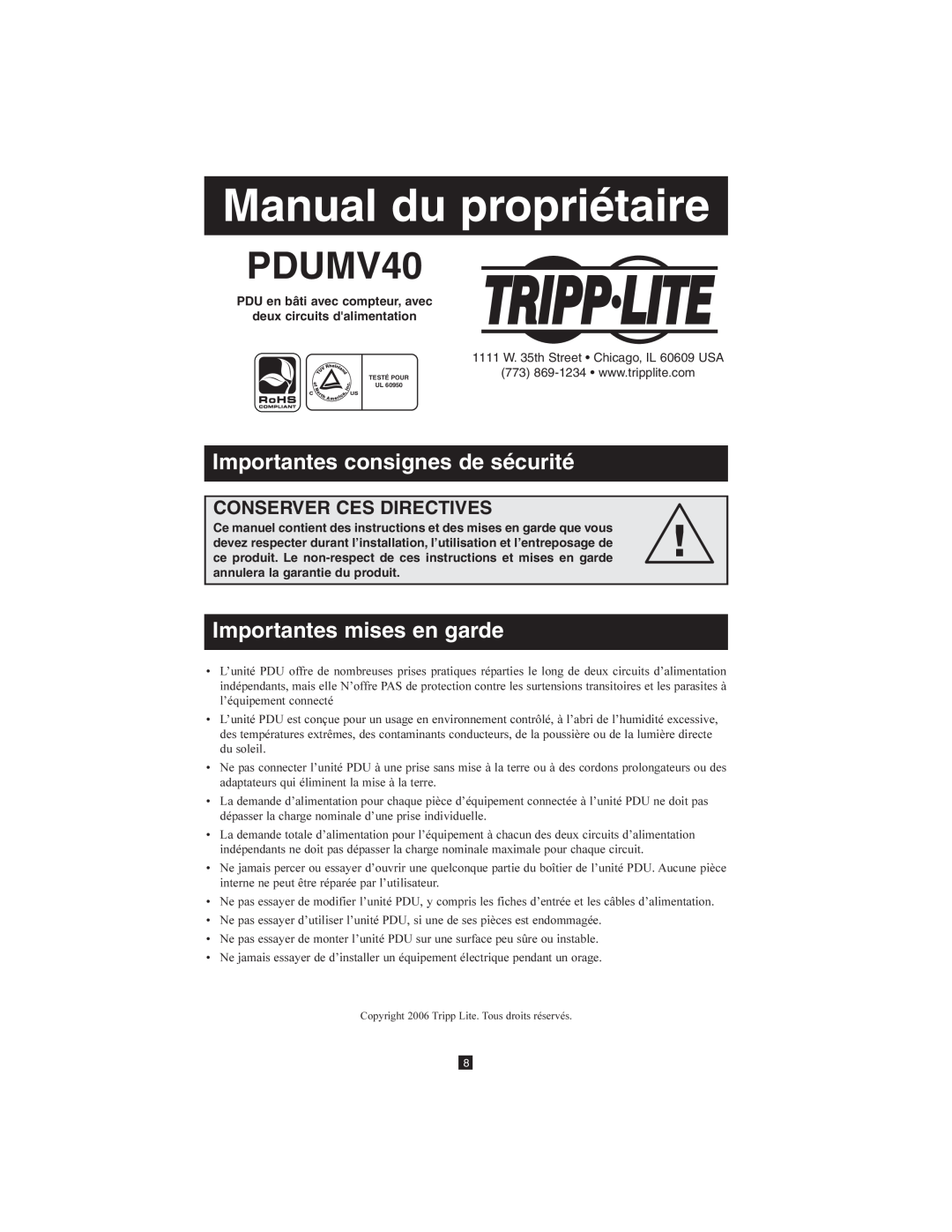 Tripp Lite PDUMV40 owner manual Manual du propriétaire, Importantes consignes de sécurité, Importantes mises en garde 