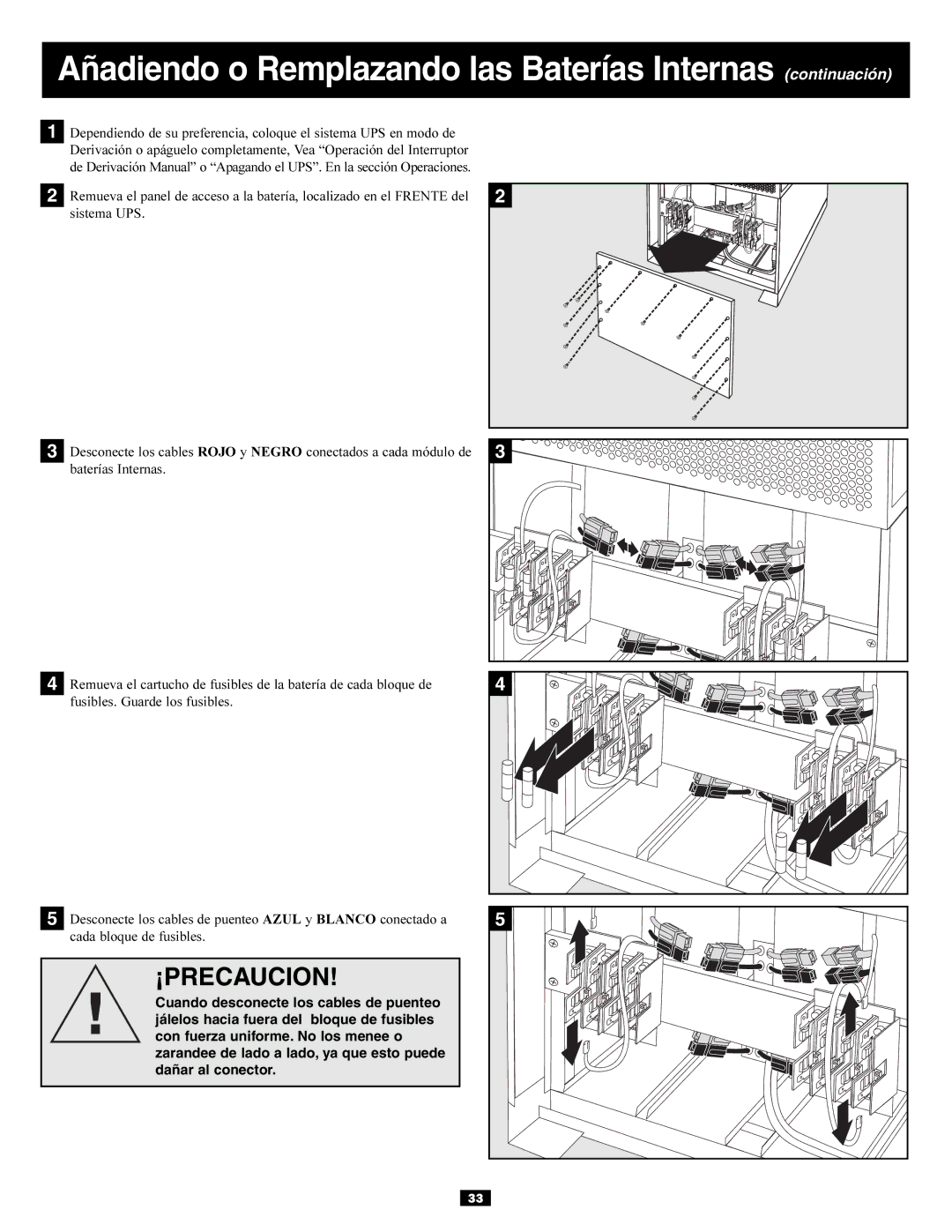 Tripp Lite Power Supply owner manual Añadiendo o Remplazando las Baterías Internas continuación 