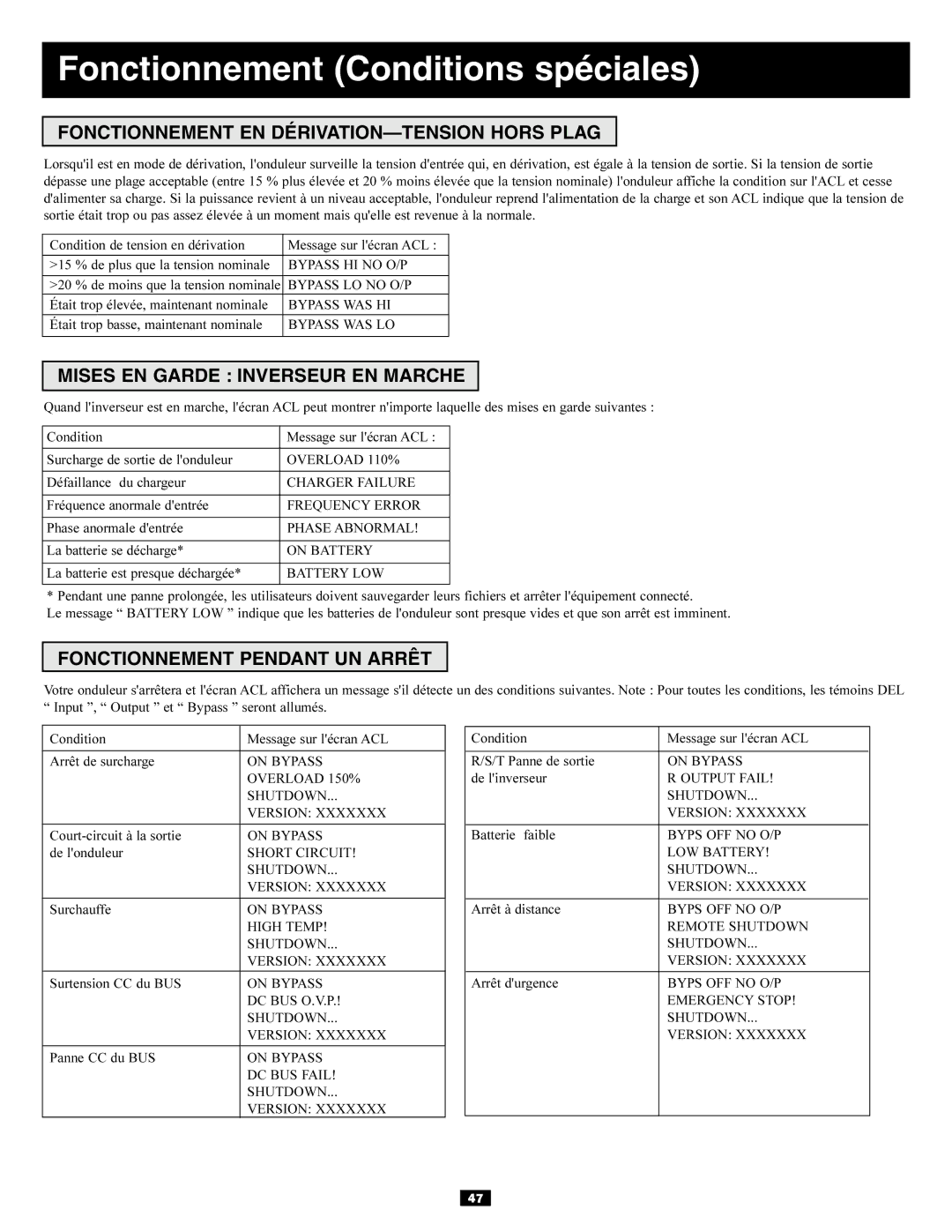 Tripp Lite Power Supply owner manual Fonctionnement Conditions spéciales, Fonctionnement EN DÉRIVATION-TENSION Hors Plag 