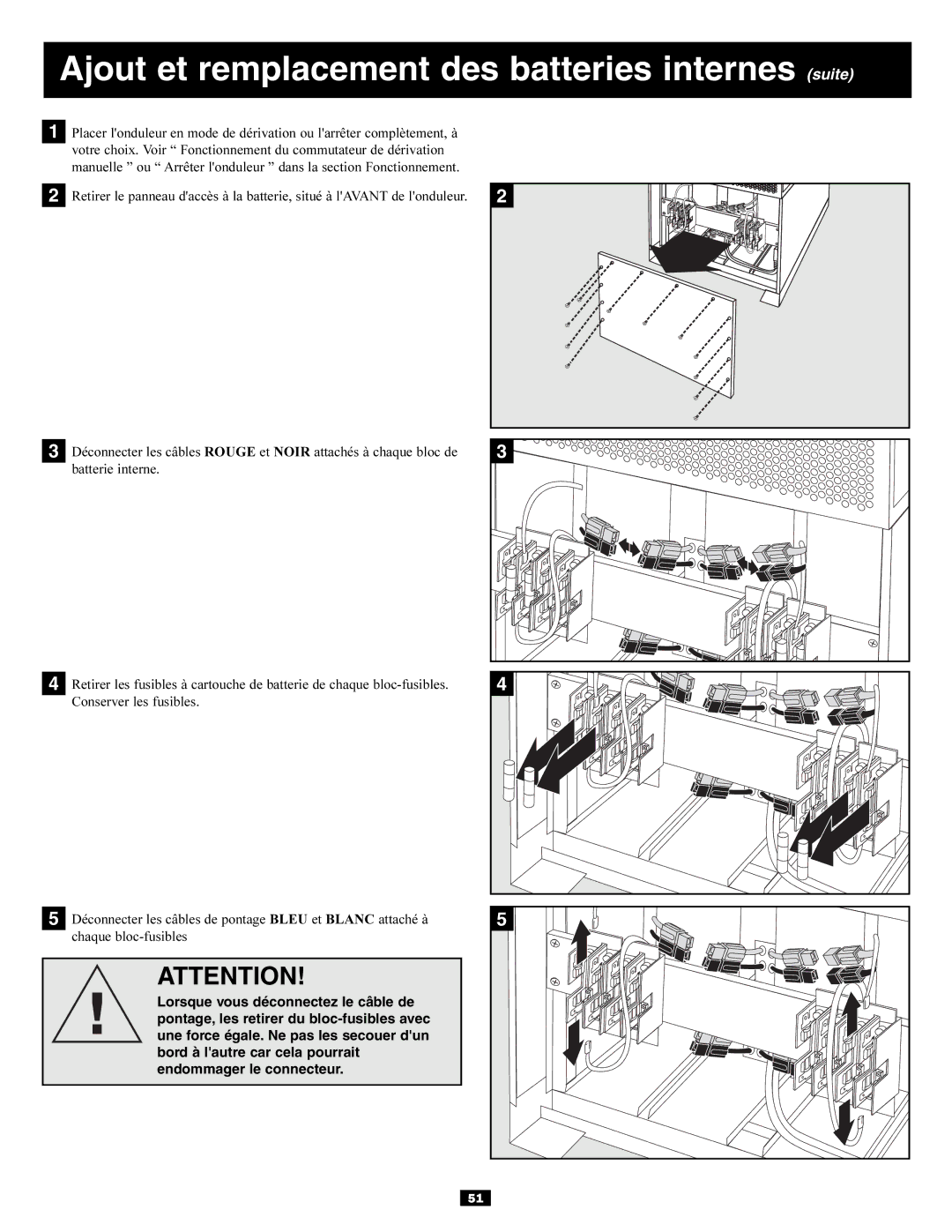 Tripp Lite Power Supply owner manual Ajout et remplacement des batteries internes suite 