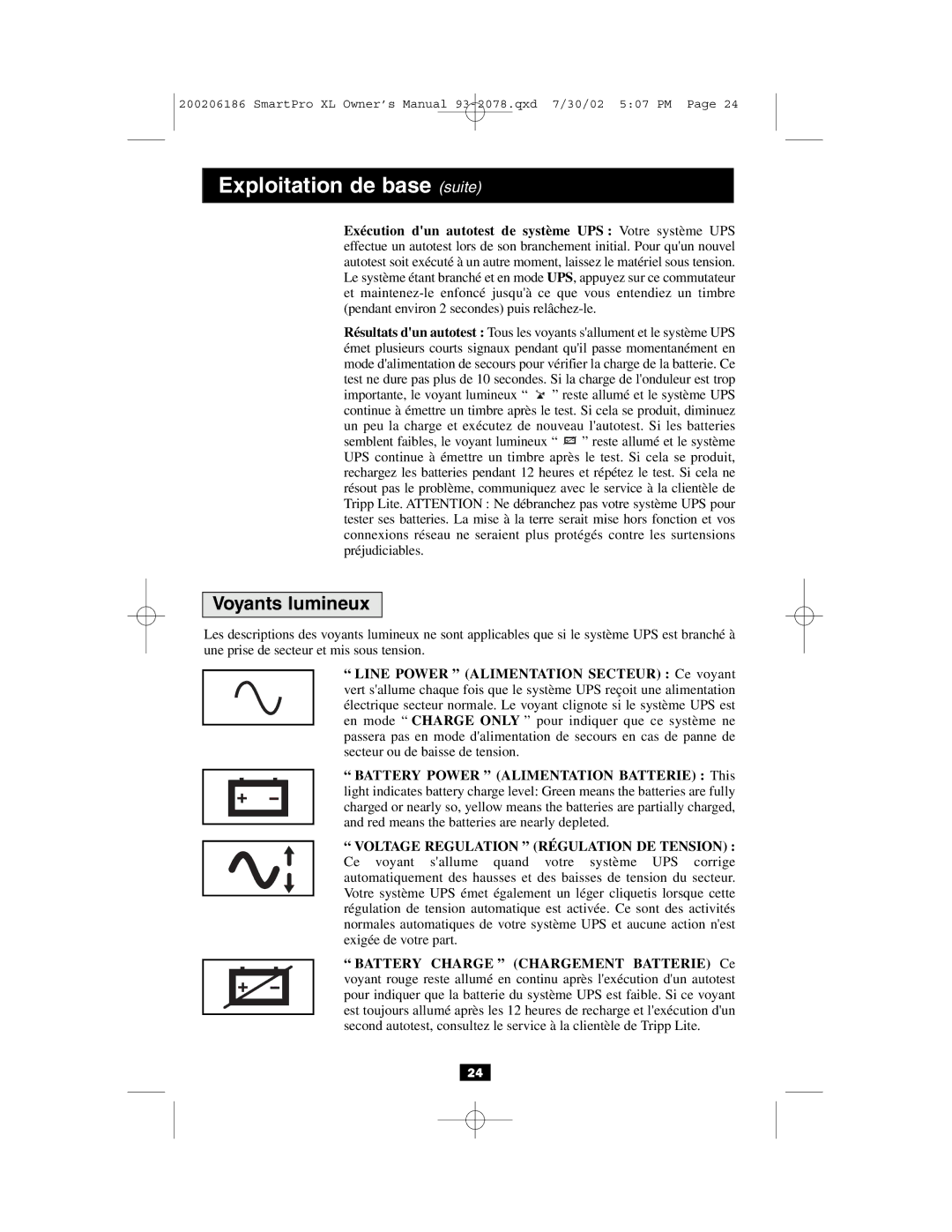 Tripp Lite Power Suppy owner manual Exploitation de base suite, Voyants lumineux 