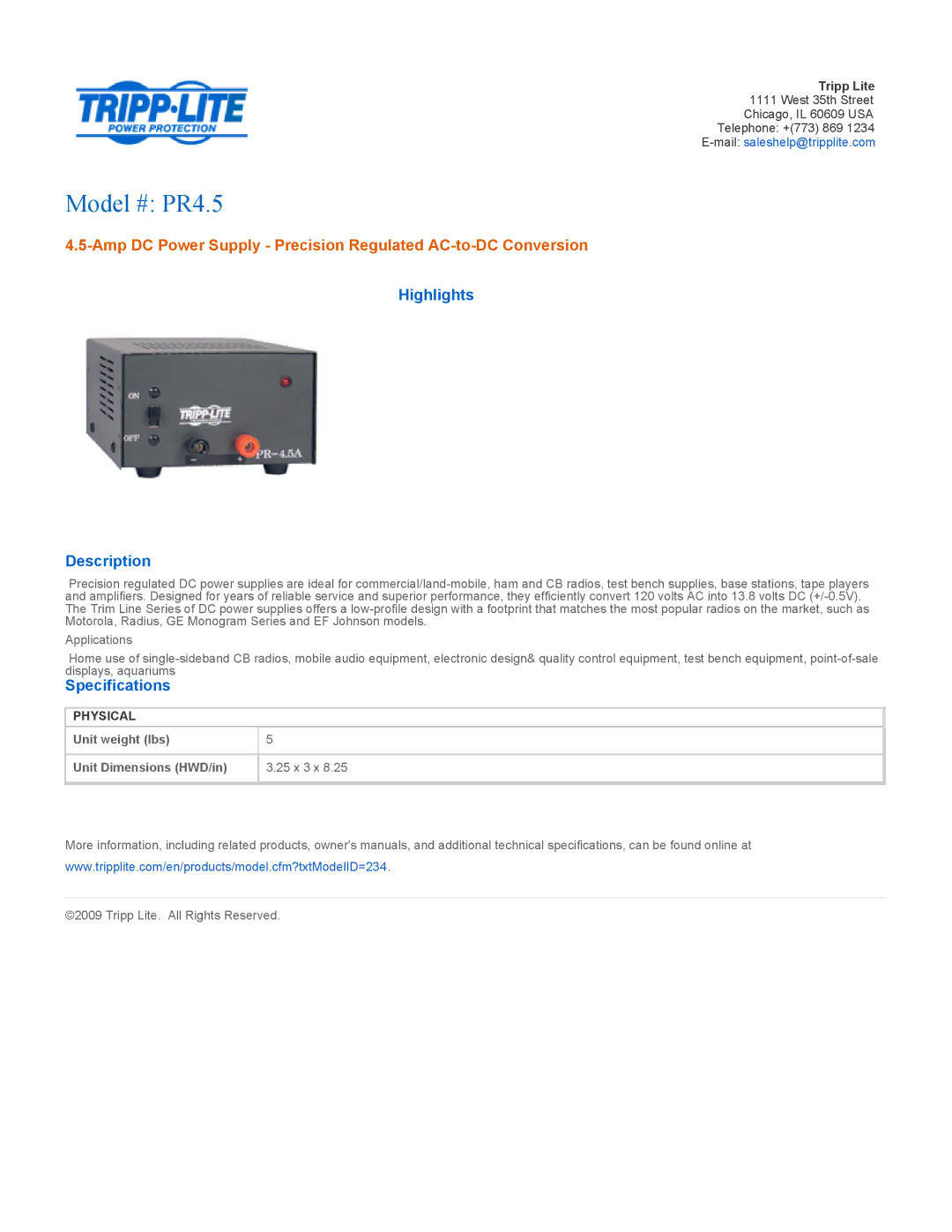 Tripp Lite PR 4.5 specifications Model # PR4.5, Amp DC Power Supply Precision Regulated AC-to-DC Conversion, Tripp Lite 