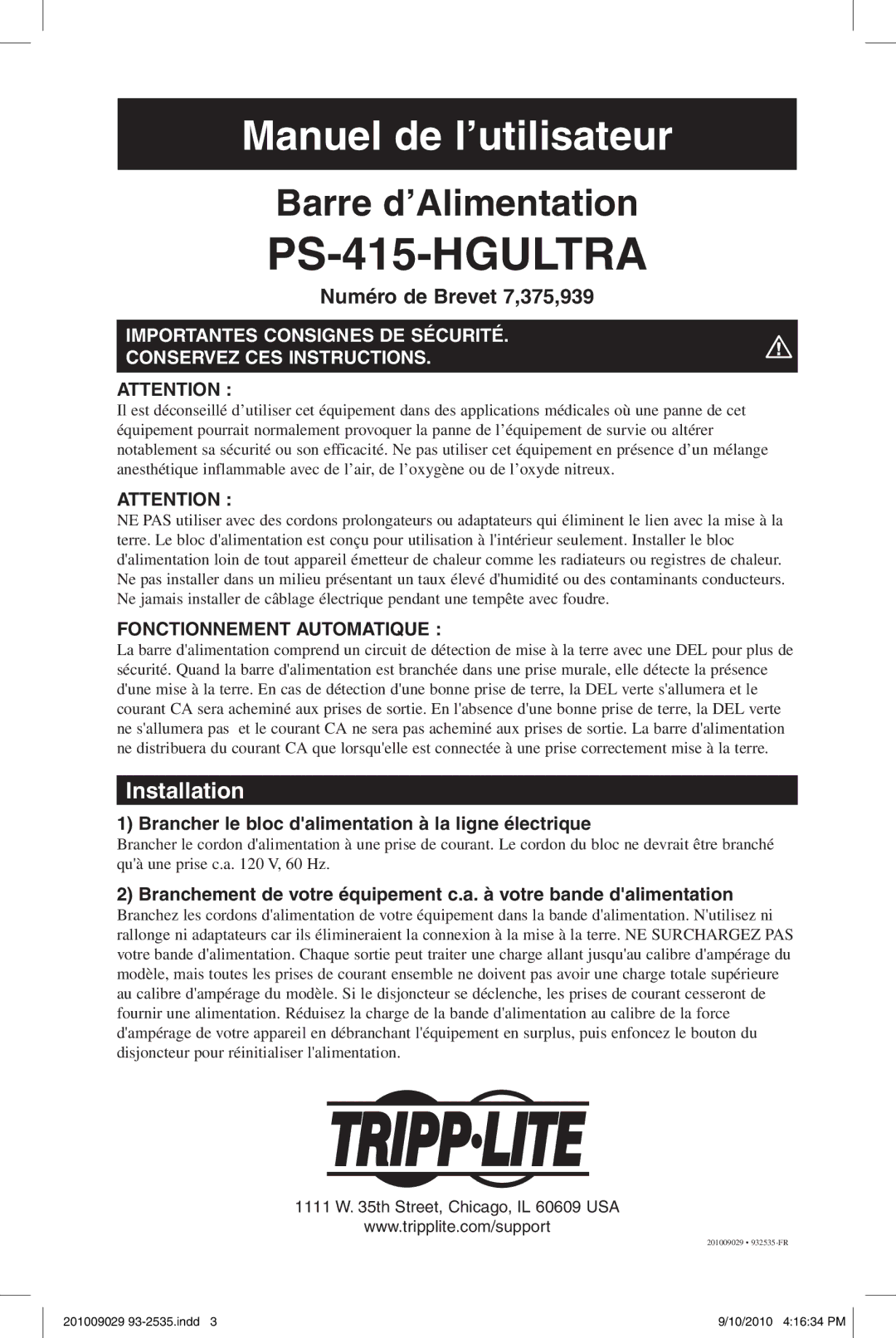 Tripp Lite PS415HGULTRA owner manual Numéro de Brevet 7,375,939, Fonctionnement Automatique 