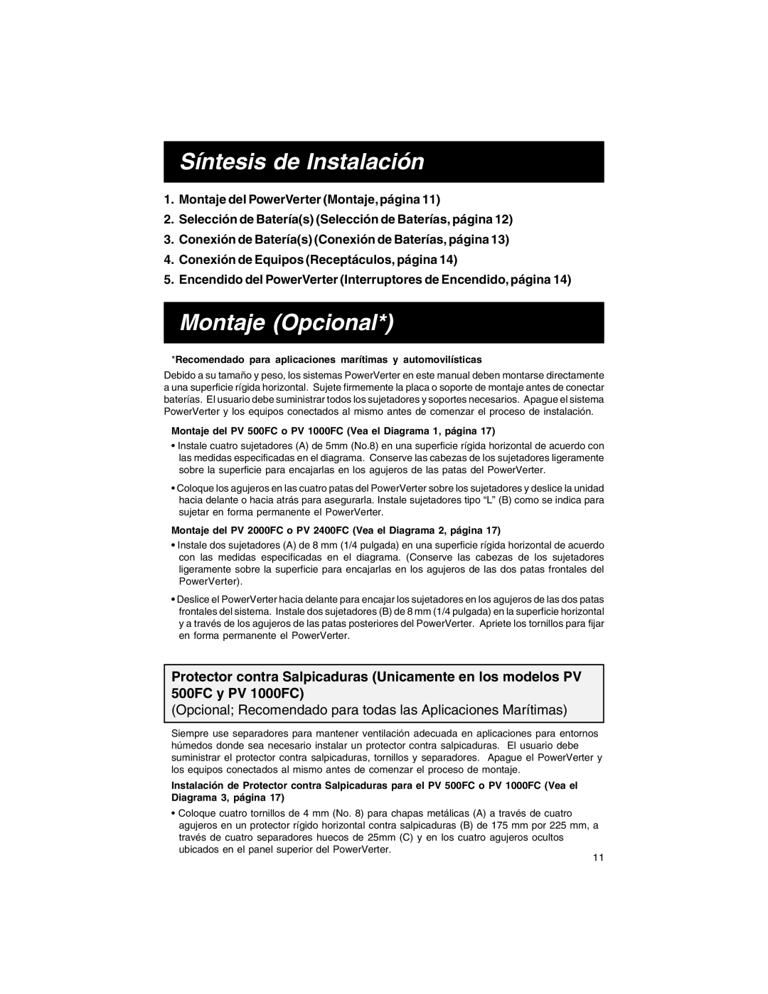 Tripp Lite PV 2000FC Síntesis de Instalación, Montaje Opcional, Recomendado para aplicaciones marítimas y automovilísticas 