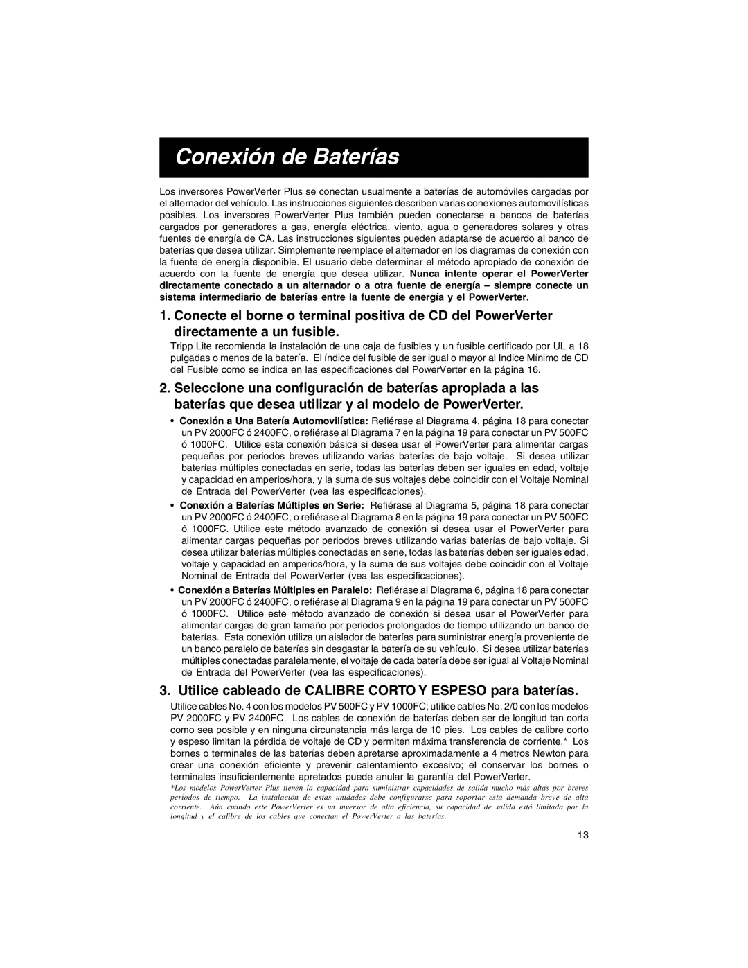 Tripp Lite PV 2400FC, PV 500FC, PV 1000FC Conexión de Baterías, Utilice cableado de Calibre Corto Y Espeso para baterías 