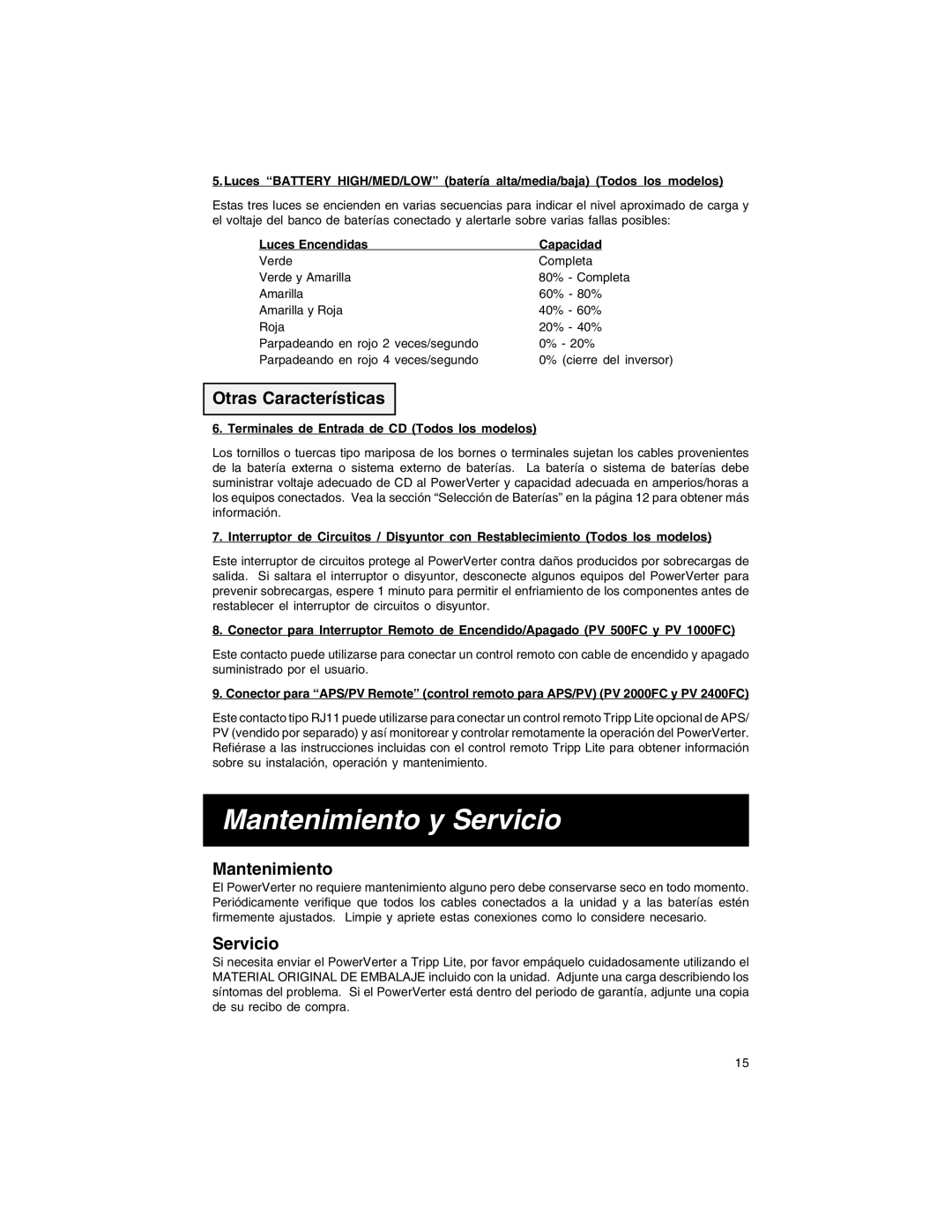 Tripp Lite PV 2000FC, PV 500FC, PV 2400FC, PV 1000FC owner manual Mantenimiento y Servicio, Otras Características 