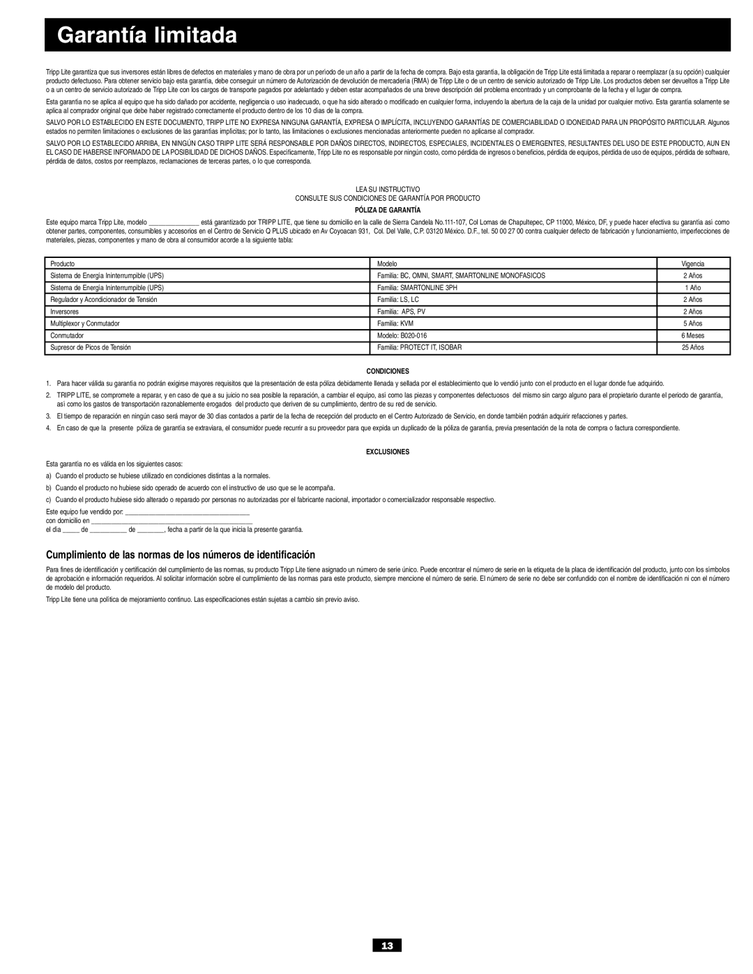 Tripp Lite PV700HF owner manual Garantía limitada, Póliza DE Garantía 