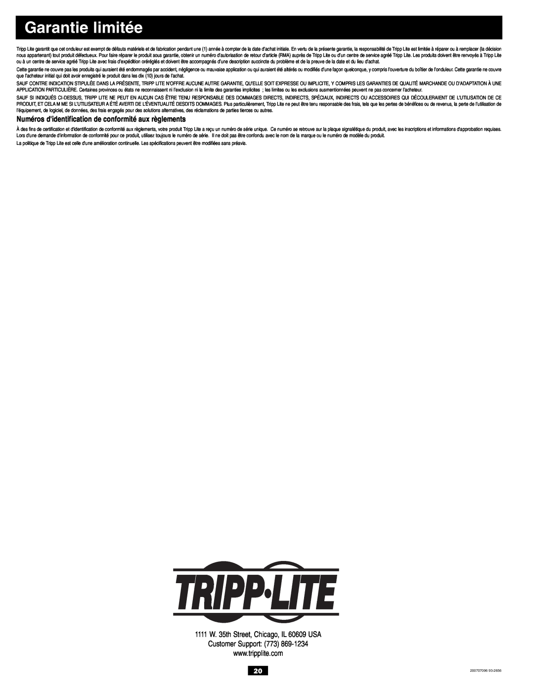 Tripp Lite PV700HF owner manual Garantie limitée, Numéros didentification de conformité aux règlements 