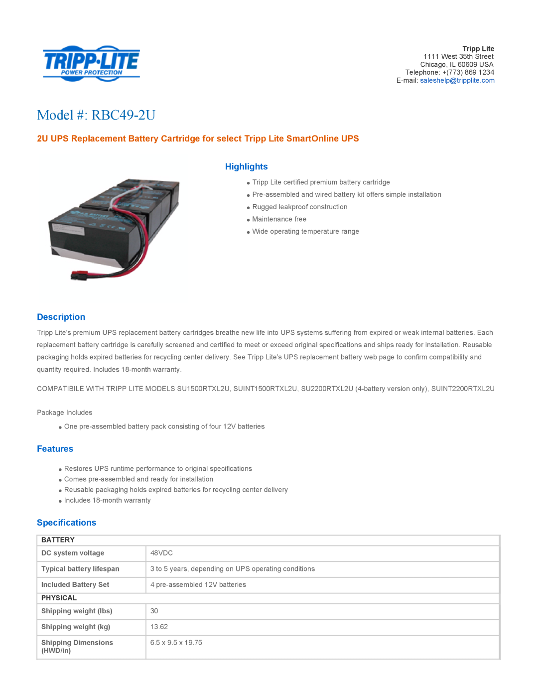 Tripp Lite RBC49-2U specifications DC system voltage, Typical battery lifespan, Included Battery Set, Physical, HWD/in 