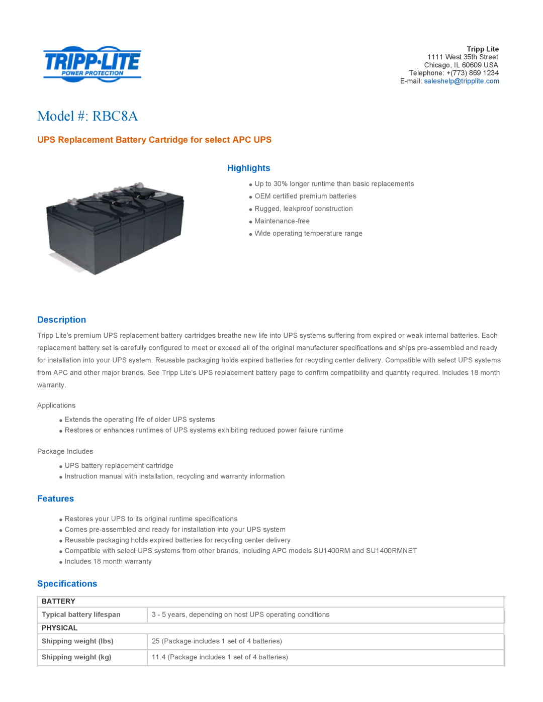 Tripp Lite specifications Physical, Model # RBC8A, UPS Replacement Battery Cartridge for select APC UPS, Highlights 