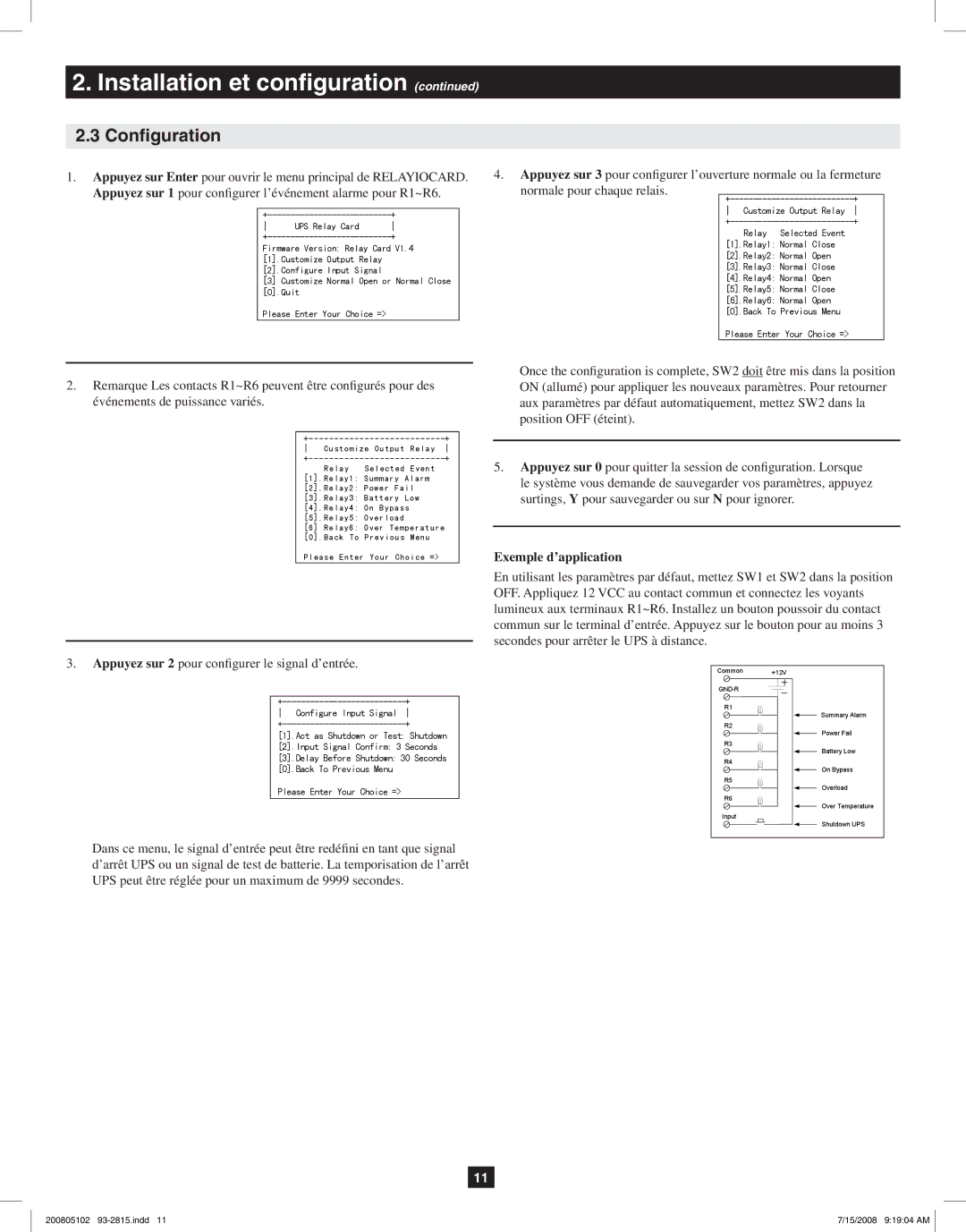 Tripp Lite RELAYIOCARD owner manual Configuration, Appuyez sur 2 pour configurer le signal d’entrée 