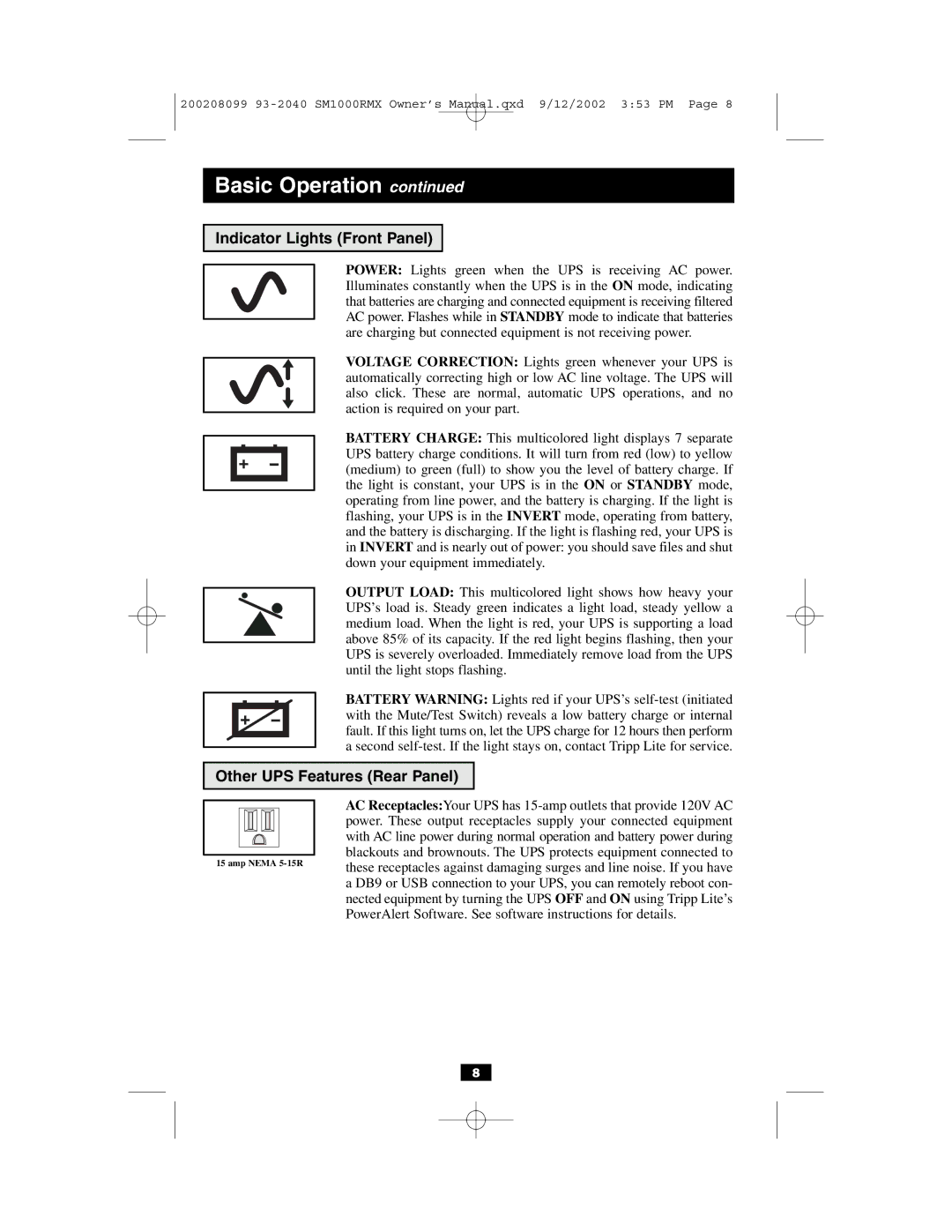 Tripp Lite RMX 1000-2000 VA owner manual Indicator Lights Front Panel, Other UPS Features Rear Panel 