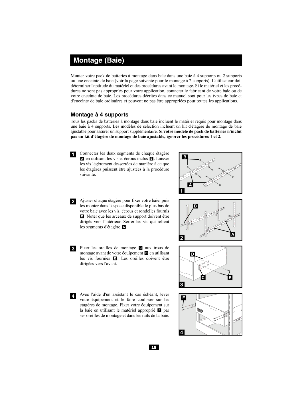 Tripp Lite Single-Phase 10kVA, Single-Phase 7.5kVA owner manual Montage Baie, Montage à 4 supports 