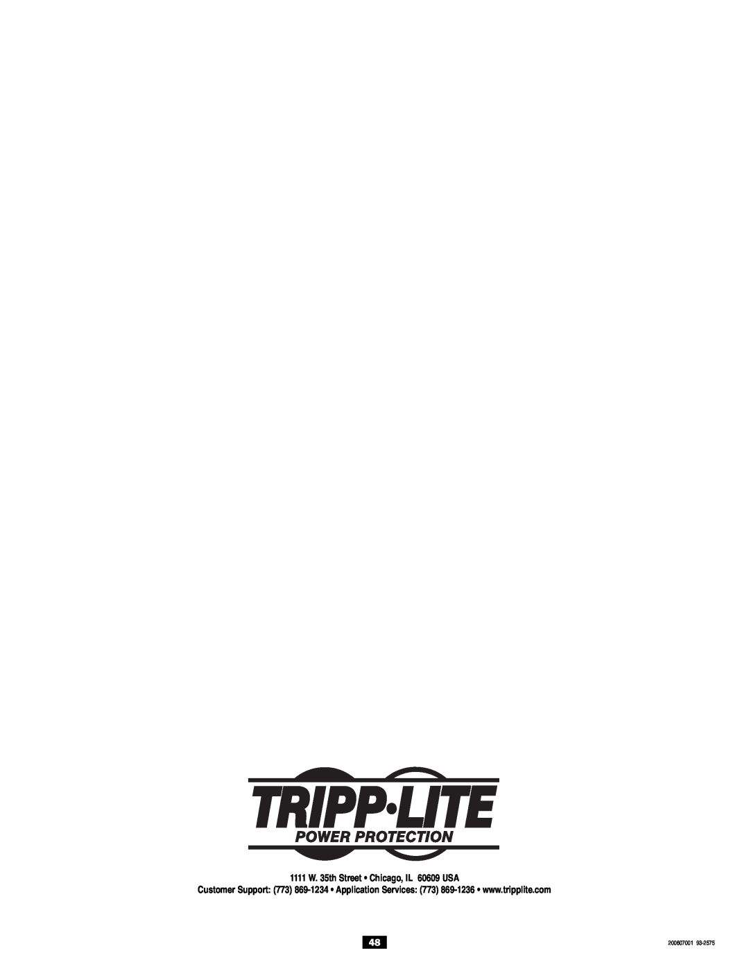 Tripp Lite Single-Phase 7.5kVA, Single-Phase 10kVA owner manual 1111 W. 35th Street Chicago, IL 60609 USA, 200607001 
