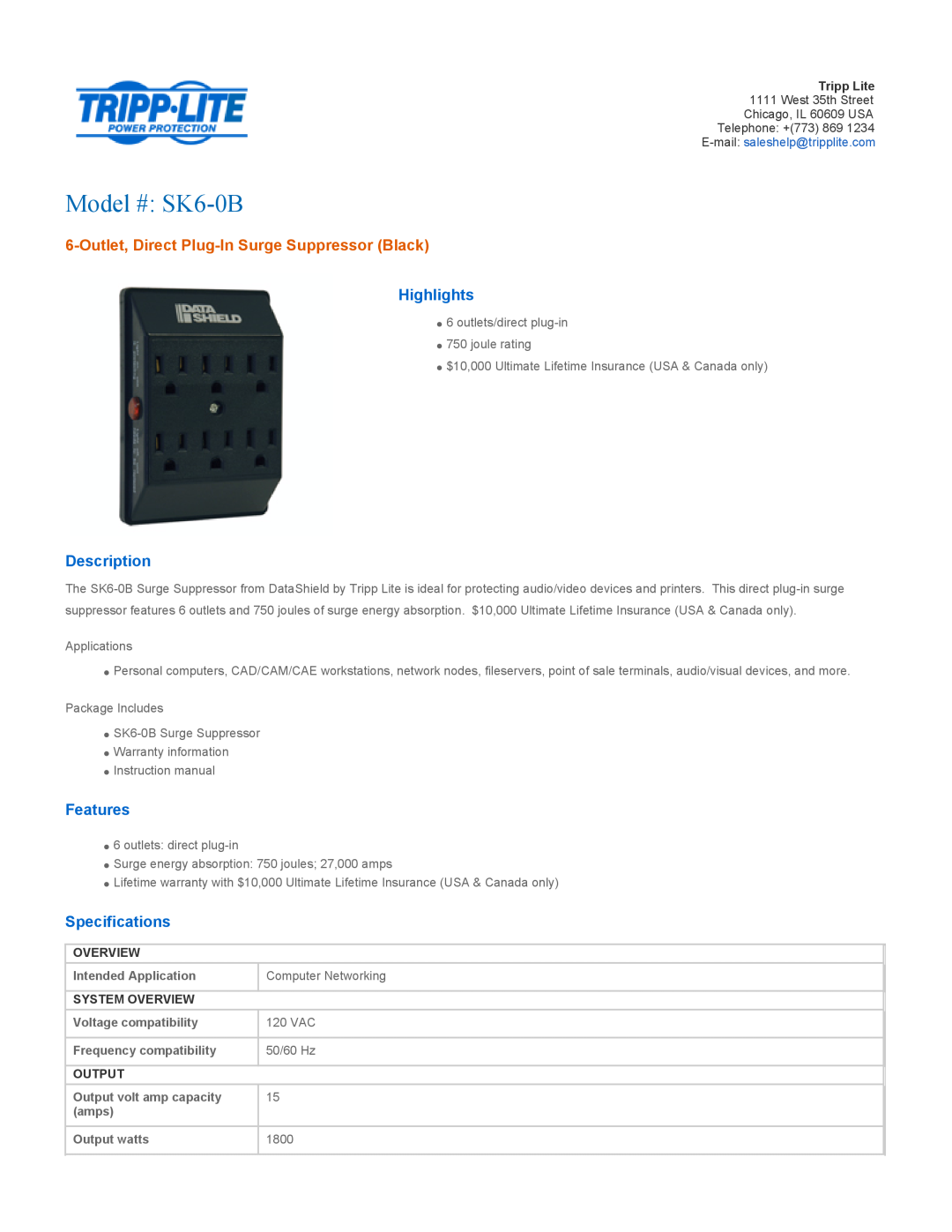Tripp Lite specifications System Overview, Output, Model # SK6-0B, Outlet, Direct Plug-In Surge Suppressor Black 
