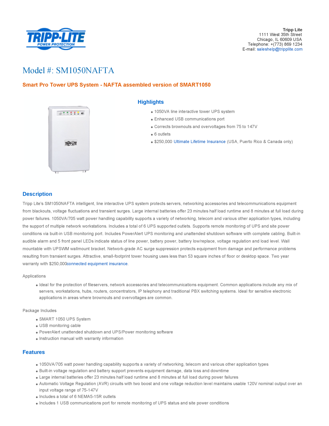 Tripp Lite SM1050NAFTA warranty Highlights, Description, Features, warranty with $250,000connected equipment insurance 