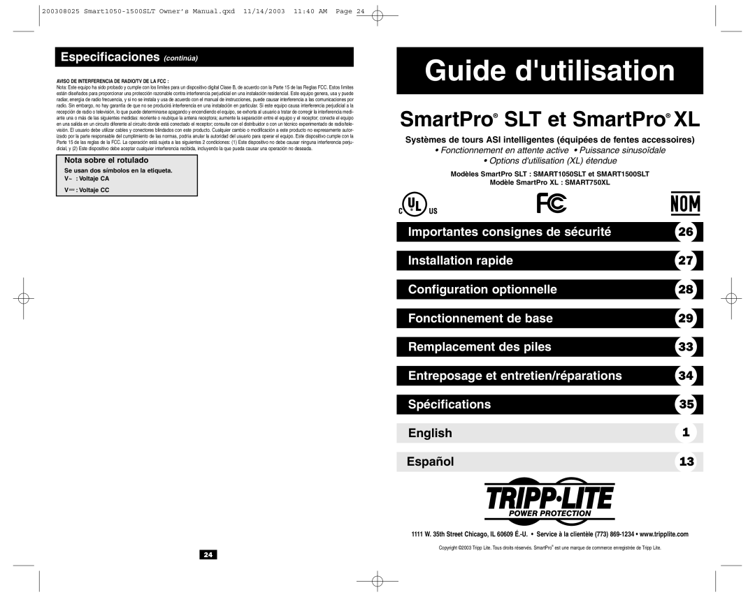 Tripp Lite Smart1050, 1500SLT owner manual Especificaciones continúa, Aviso DE Interferencia DE RADIO/TV DE LA FCC 