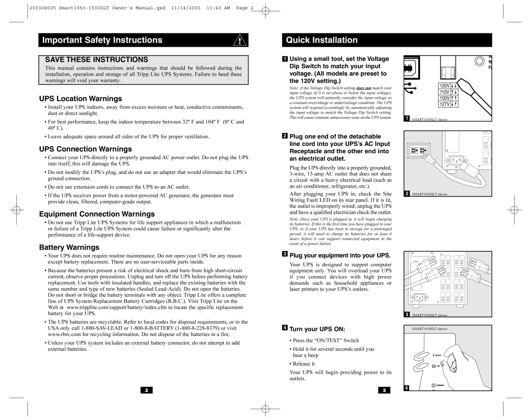 Tripp Lite 1500SLT, Smart1050 Important Safety Instructions, Plug your equipment into your UPS, Turn your UPS on 