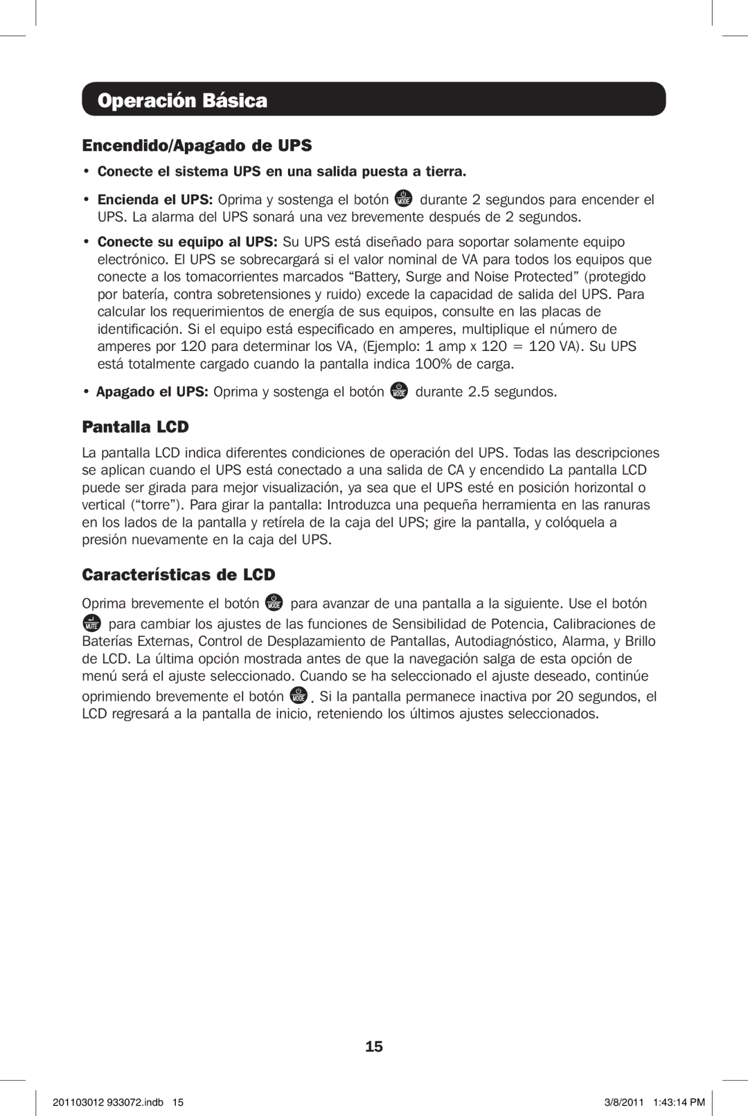 Tripp Lite SMART1500LCDXL owner manual Operación Básica, Encendido/Apagado de UPS, Pantalla LCD, Características de LCD 