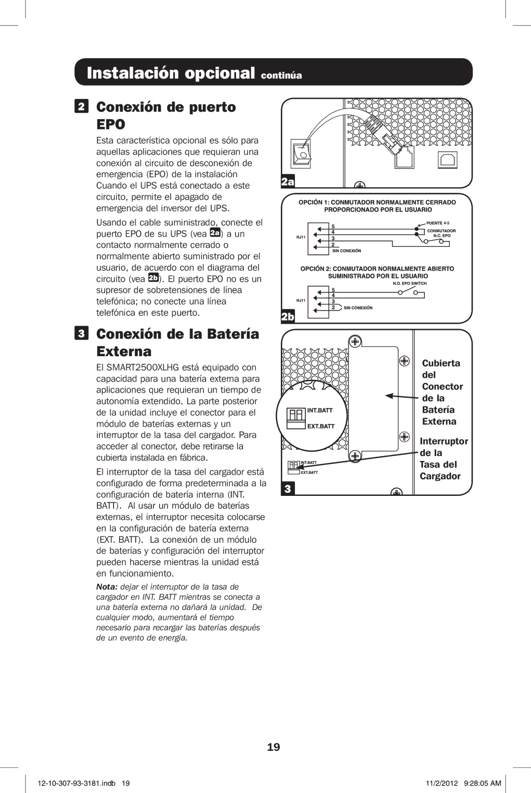 Tripp Lite SMART2500XLHG owner manual Instalación opcional continúa, Conexión de puerto, Conexión de la Batería Externa 
