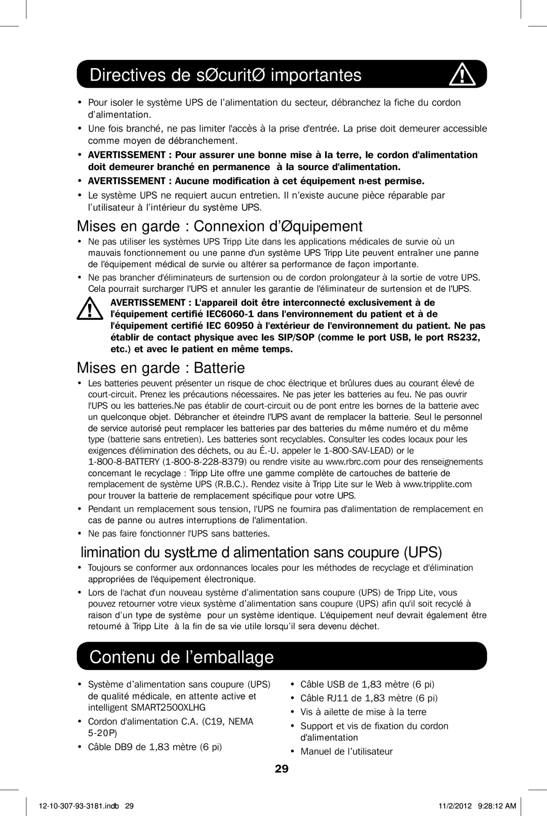 Tripp Lite SMART2500XLHG owner manual Contenu de lemballage, Mises en garde Connexion déquipement, Mises en garde Batterie 