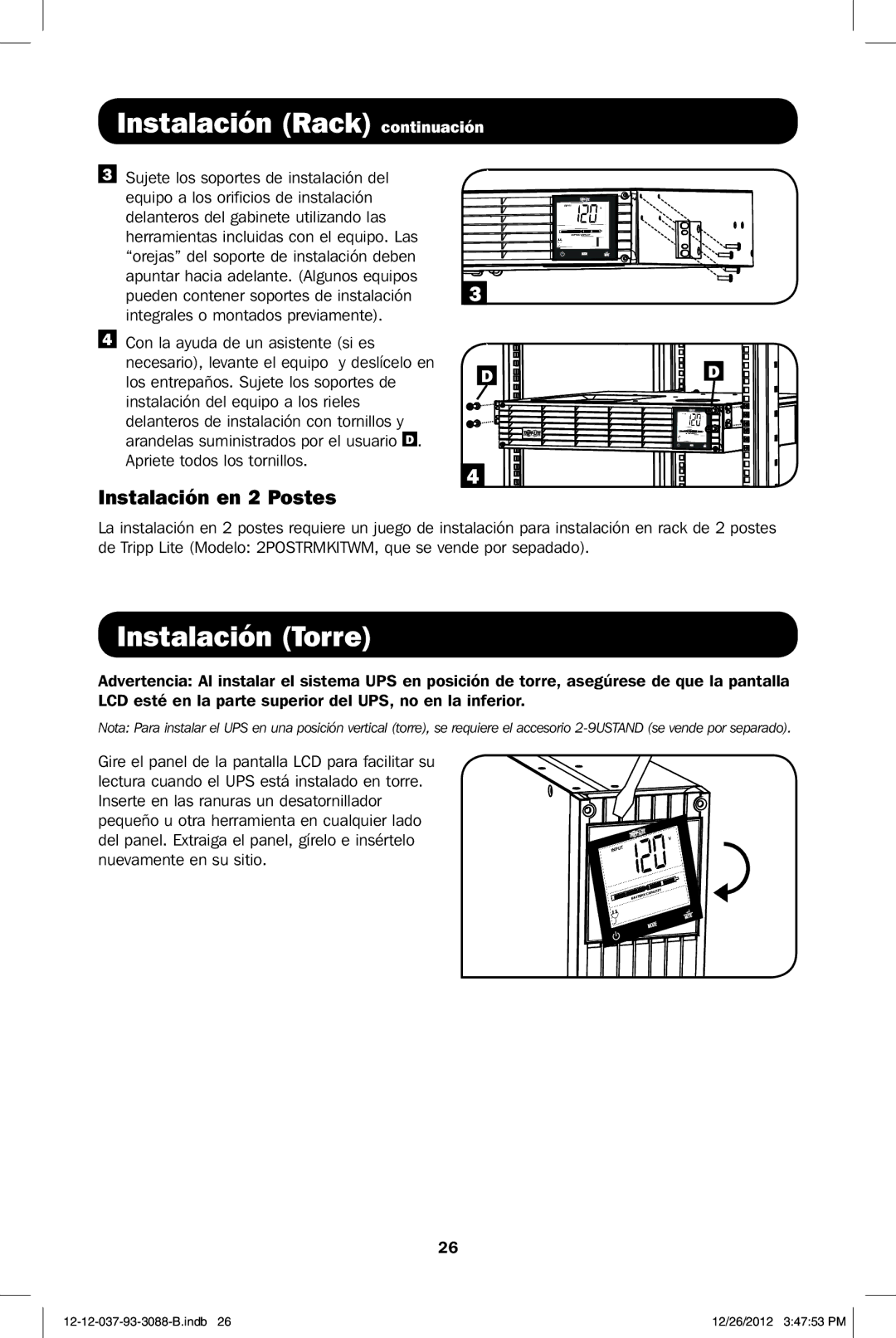 Tripp Lite SMART3000RMXL2U, SMART2600RM2U Instalación Rack continuación, Instalación Torre, Instalación en 2 Postes 