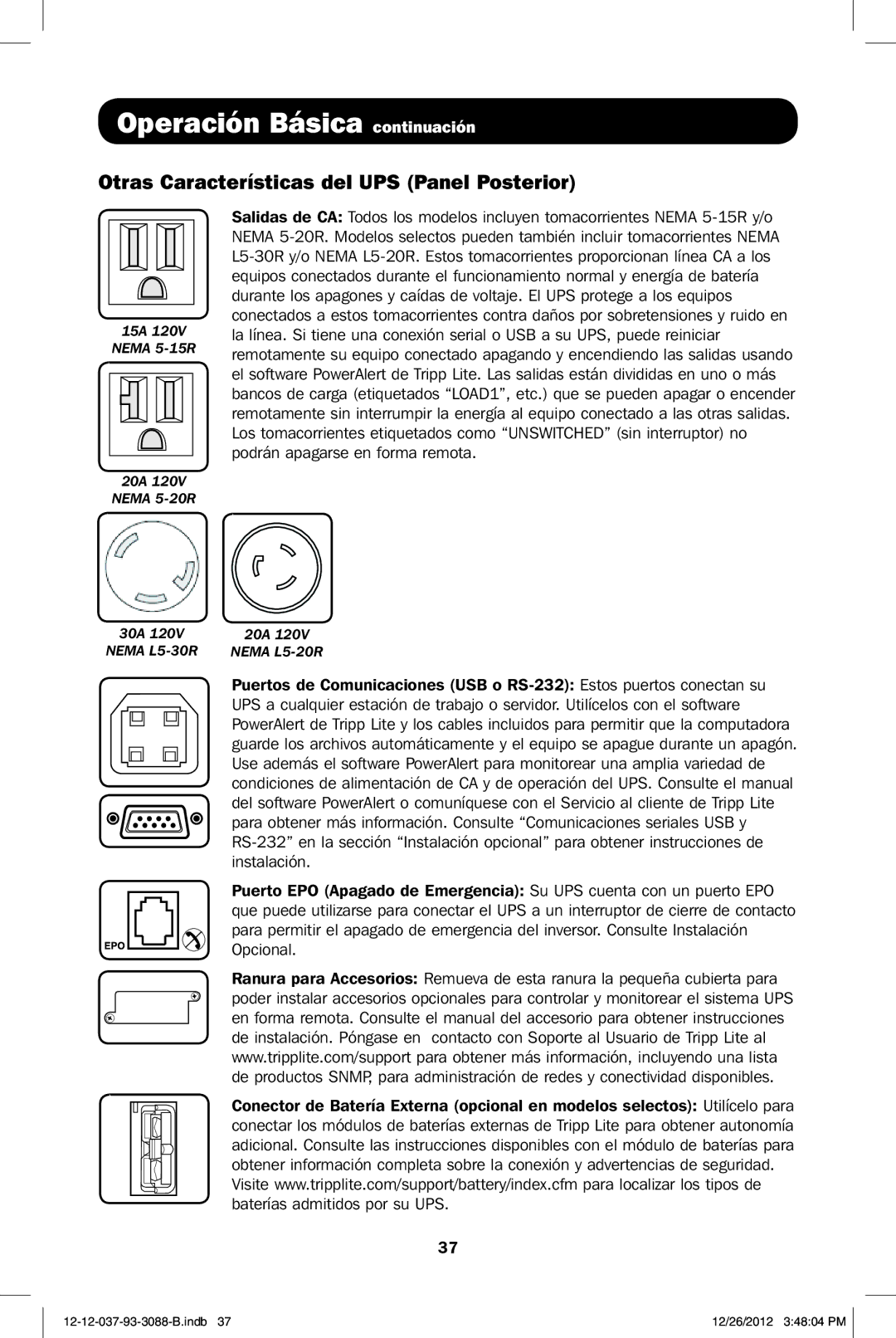 Tripp Lite SMART3000RM2UP, SMART2600RM2U, SMART3000RMXL2U, SMART2200RMXL2U Otras Características del UPS Panel Posterior 