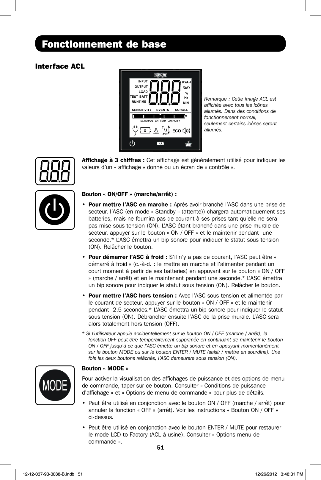 Tripp Lite SMART2200RMXL2U, SMART2600RM2U, SMART2200RM2U Fonctionnement de base, Interface ACL, Bouton « Mode », Commande » 