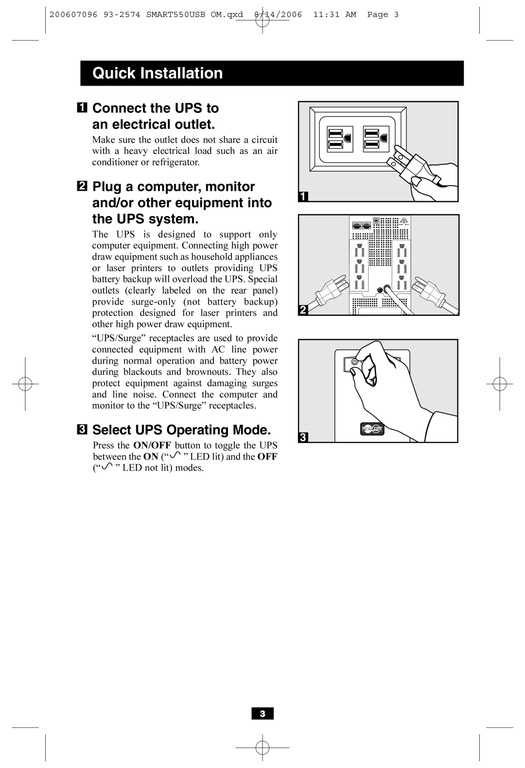 Tripp Lite SMART550USB owner manual Connect the UPS to An electrical outlet, Select UPS Operating Mode 