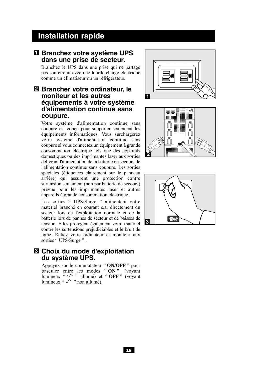 Tripp Lite SMART550USB Branchez votre système UPS dans une prise de secteur, Choix du mode dexploitation du système UPS 