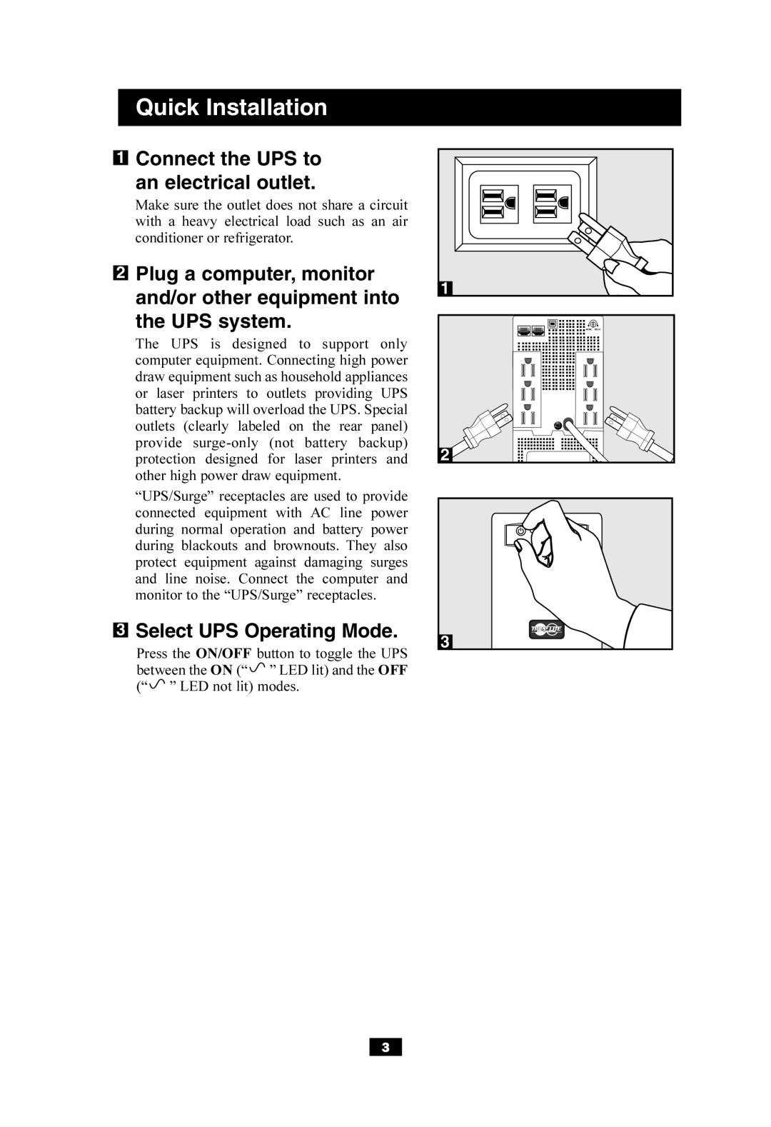 Tripp Lite SMART550USB owner manual Connect the UPS to An electrical outlet, Select UPS Operating Mode 