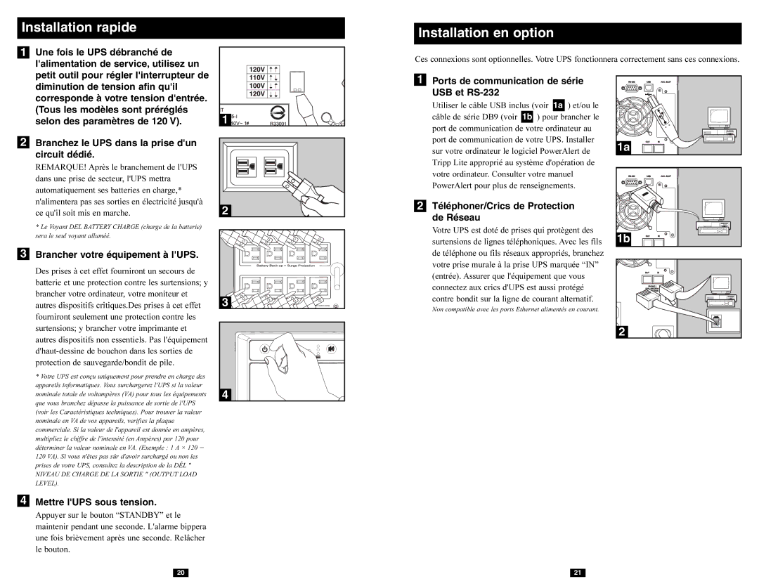 Tripp Lite SMART750SLT Une fois le UPS débranché de, Lalimentation de service, utilisez un, Selon des paramètres de 120 