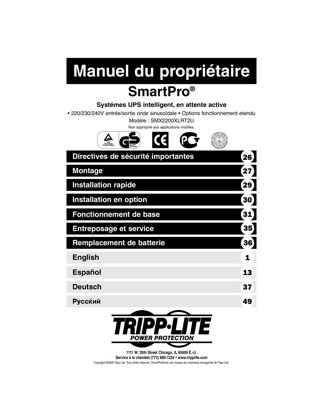 Tripp Lite SMX2200XLRT2U Manuel du propriétaire, Directives de sécurité importantes, Montage, Installation rapide, English 