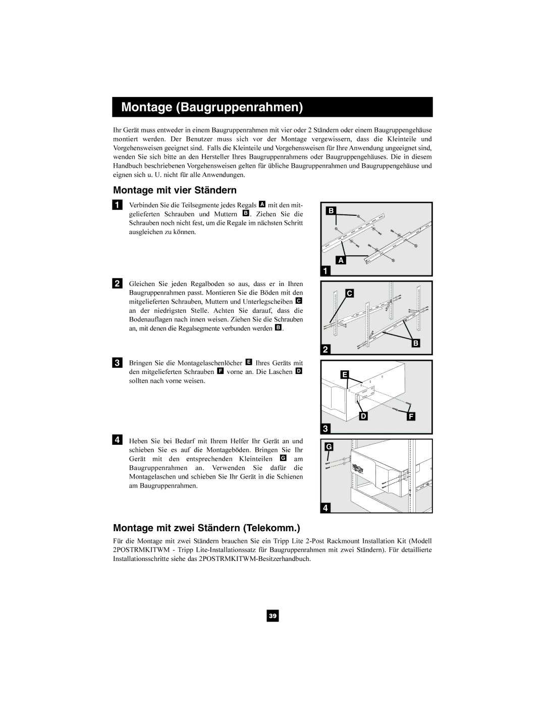 Tripp Lite SMX2200XLRT2U owner manual Montage Baugruppenrahmen, Montage mit vier Ständern 