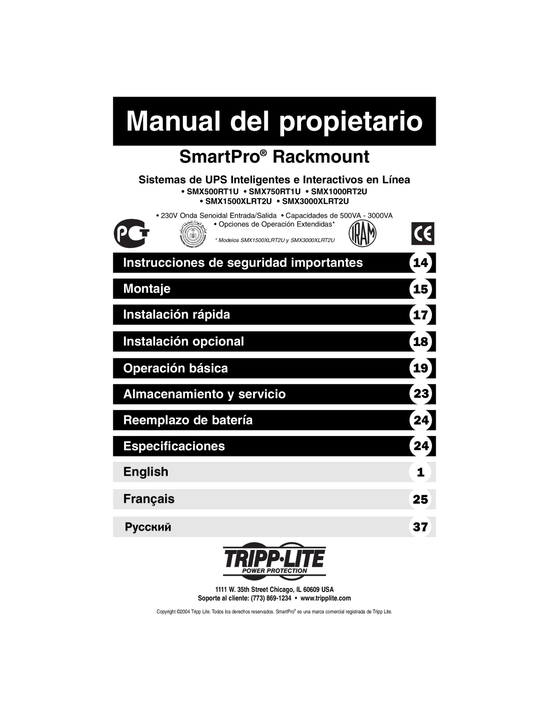 Tripp Lite SMX1000RT2U, SMX500RT1U, SMX750RT1U Manual del propietario, Sistemas de UPS Inteligentes e Interactivos en Línea 